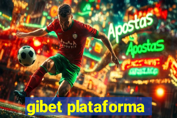 gibet plataforma